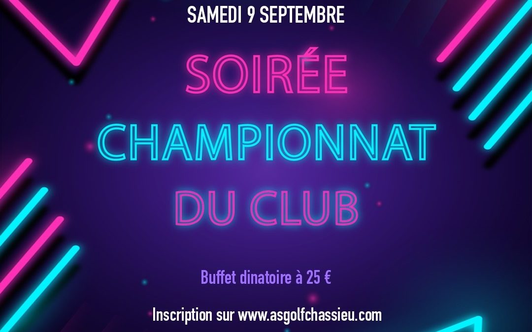 🏆🎉 Soirée du Championnat du Club 🎉🏆